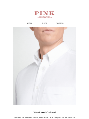 Thomas Pink (United Kingdom) - Your Go-To: The Weekend Oxford