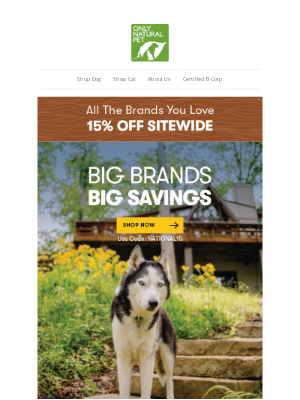 Only Natural Pet - Brand 15% OFF Your Pet’s Favorite Brands