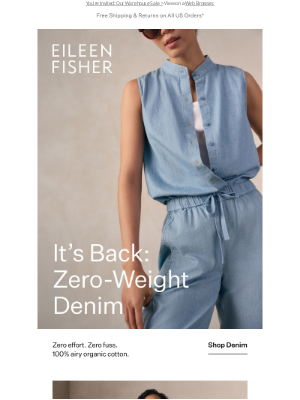 EILEEN FISHER - Zero Effort. Our Zero-Weight Denim.