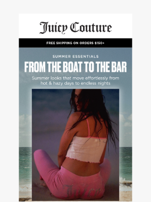 Juicy Couture - ☀️Summer Essentials: No Yacht Required