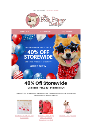 Posh Puppy Boutique - Exclusive 40% off for VIPs - Presidents Day Sale!