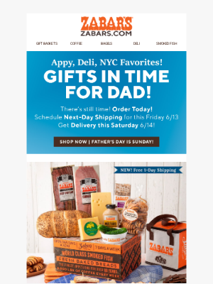 Zabar's - Gifts for Dad! • Deli Favorites • Appy Brunch • Snacking • Get it by Father's Day!