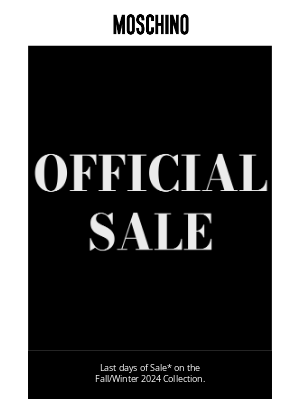 Moschino - Last days of Sale