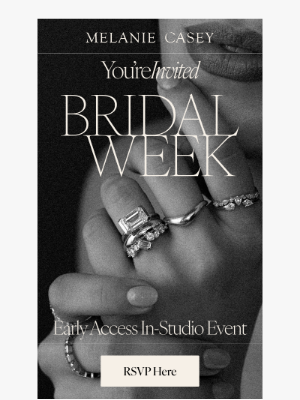 Melanie Casey - Your Early Access to Bridal Week