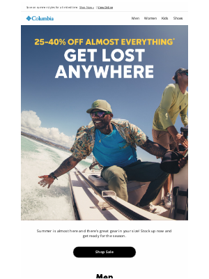 Columbia Sportswear - 25-40% off great gear in your size!