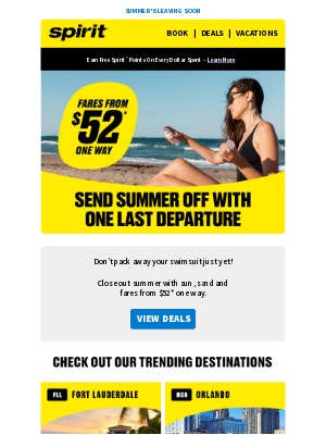 Spirit Airlines - End summer on a high note: low $52* fares.
