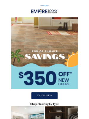 Empire Today - End of Summer = $350 in Flooring Savings!