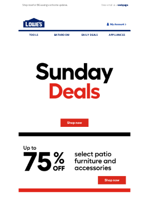 Lowe's - Sunday Deals are here with up to 75% OFF!
