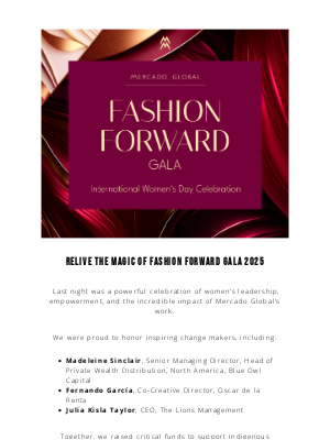 Mercado Global - A Night to Remember: Fashion Forward Gala 2025