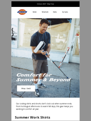 Dickies - Comfort For Summer…And Beyond