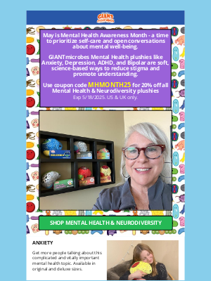 GIANTmicrobes - Let’s Talk Mental Health (and Plushies!)