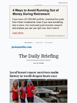 The Florida Times-Union - Daily Briefing: Local breast cancer survivors make history in world dragon boats race
