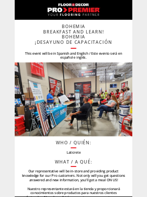 Floor and Decor Pro - REMINDER! PRO-Exclusive Breakfast & Learn