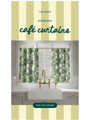 The Inside - Café Curtains Just Dropped
