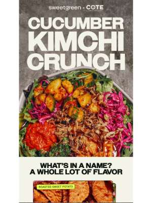 sweetgreen - Cucumber Kimchi Crunch