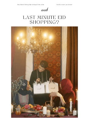 Aab - Still Looking for an Eid Gift?
