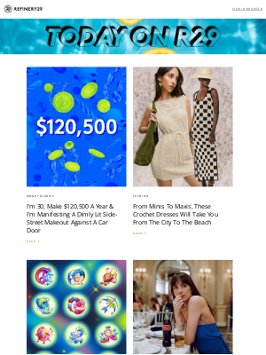 Refinery29 - I'm 30, make $120,500 a year, & I'm manifesting a dimly lit side-street makeout against a car door