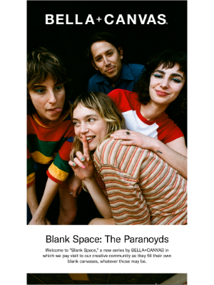 Bella + Canvas - Presenting The Paranoyds in “Blank Space”