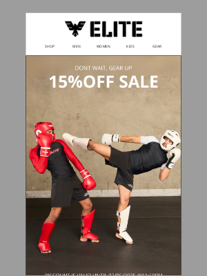 Elite Sports - Hi there, Don’t Wait – 15% Off Elite Sports Gear Ends in 24 Hours!