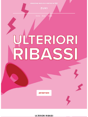 🔥 Ulteriori Ribassi: Saldi ancora più WOW!