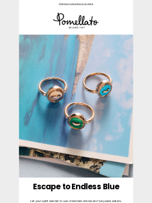 Pomellato - Turquoise Dreams Await You