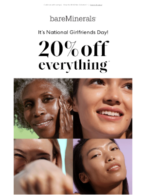 bareMinerals - Girlfriends don't let girlfriends miss a sale!