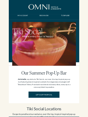 Omni Hotels & Resorts - 🗿Antoinette, Discover Where Tiki Social Is Shaking Things Up🍍