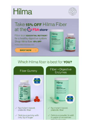 Hilma - don’t lose your FSA $$
