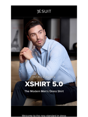 X Suit - Meet The Future of Dress Shirts: xShirt 5.0