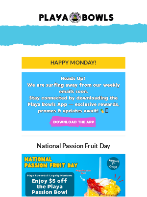 Playa Bowls - Celebrate National Passion Fruit Day 8/9! ☀️