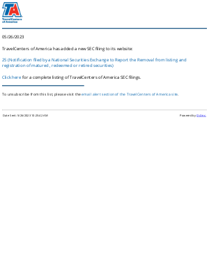 TravelCenters of America - TravelCenters of America - 25 (Notification filed by a National Securities Exchange to Report the Removal from listing and registration of matured , redeemed or retired securities) SEC Filing