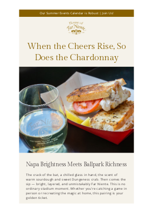 Far Niente Winery - The Ultimate Stadium Pairing