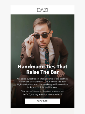 DAZI - Handmade Ties That Raise the Bar