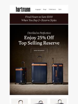 Hartmann - Last Chance: Buy 2+ Reserve Styles, Save $100