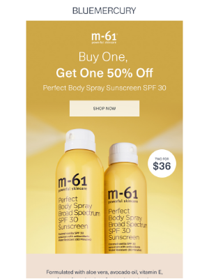 Bluemercury - BOGO 50% off M-61's bestselling SPF
