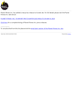 Planet Fitness - Planet Fitness Inc. - PLANET FITNESS, INC. TO REPORT FIRST QUARTER 2025 RESULTS ON MAY 8, 2025