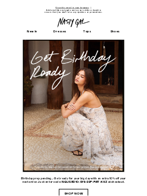 Nasty Gal - It's your birthday soon, Mike