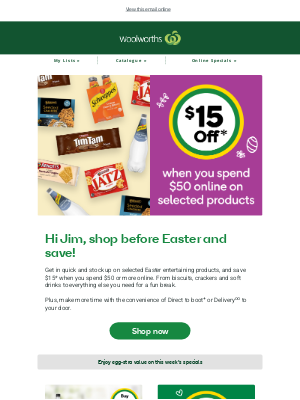 Woolworths Supermarkets (Australia) - Hurry! Save $15 before Easter, Jim 🐰🎉