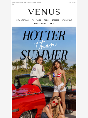VENUS Swim & Fashion - HAUTE DROP: Americana Collection Is Here!