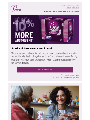 Poise - Take on bladder leaks with confidence this season.