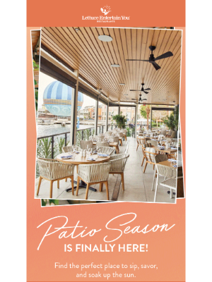 Lettuce Entertain You Restaurants - Your Perfect Patio Spot Awaits 🌞