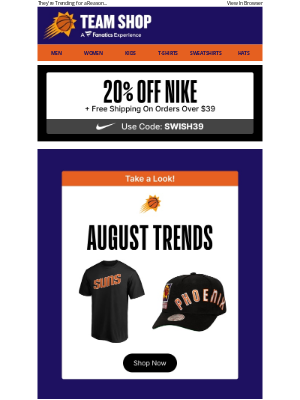 Phoenix Suns - Score 20% Off Our Fave August Looks >>