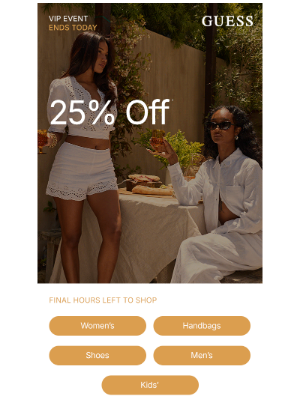 GUESS - 25% Off | Ends Today