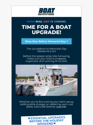 Boat Outfitters - Memorial Day Weekend Is Almost Here—Is Your Boat Ready?