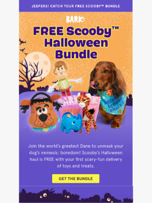 INSIDE: Your Pup’s FREE Spooky Scooby™ Bundle 🔍🎃
