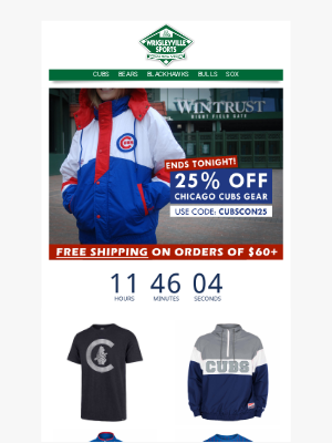 Wrigleyville Sports - Last Chance: 25% off Cubs Sale Ends Tonight!