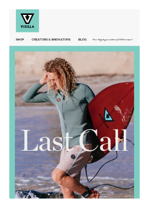 VISSLA - LAST CALL | Free Shipping Ends Tonight! ⏰