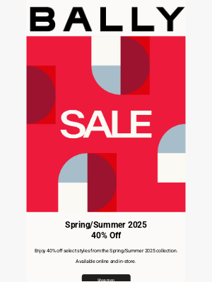 Bally - Sale Continues: Up to 40% Off​