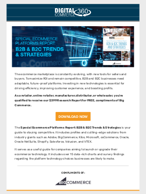 Internet Retailer - Special Ecommerce Platforms Report: B2B & B2C Trends & Strategies