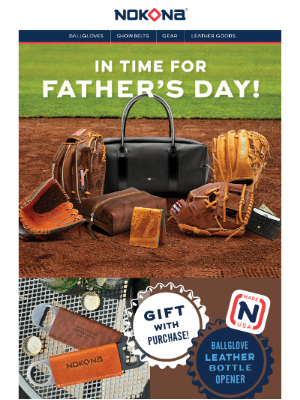 Nokona - Top-Sellers for Father’s Day! 🤩 GWP